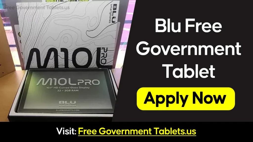 Blu Free Government Tablet