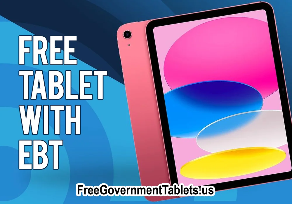 Free Tablet With EBT